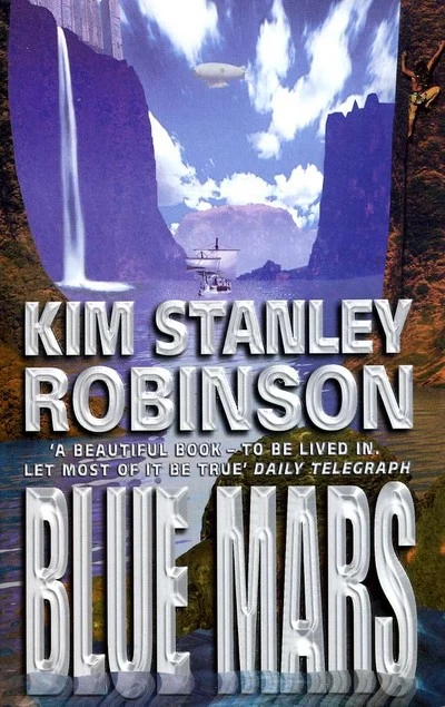 Blue Mars (Mars Trilogy #3) by Kim Stanley Robinson
