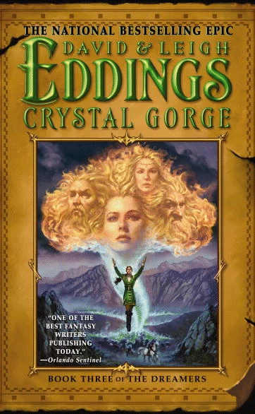 Crystal Gorge (The Dreamers #3) by David Eddings, Leigh Eddings