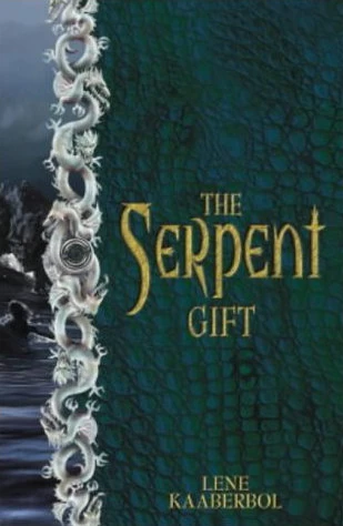 The Serpent Gift (The Shamer Chronicles #3) by Lene Kaaberbøl