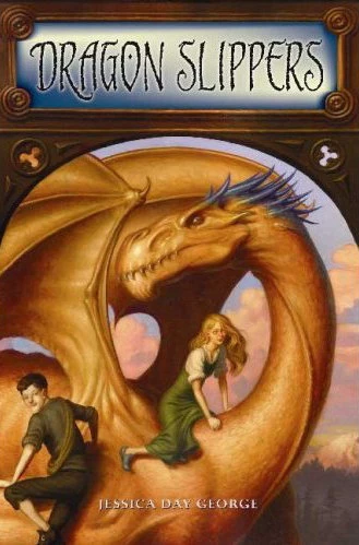 Dragon Slippers (Dragon Series #1) by Jessica Day George