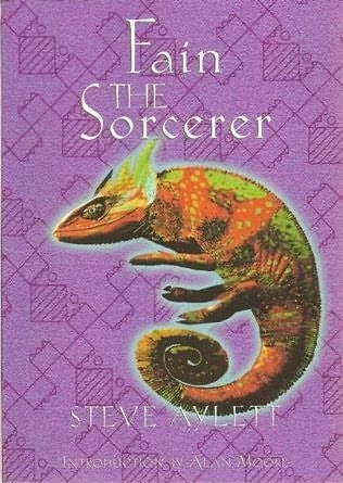 Fain the Sorcerer by Steve Aylett