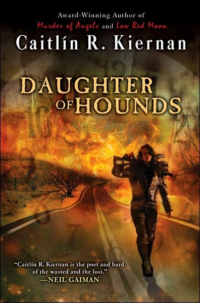 Daughter of Hounds by Caitlín R. Kiernan