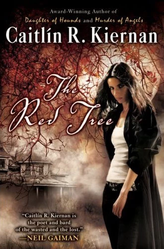 The Red Tree by Caitlín R. Kiernan