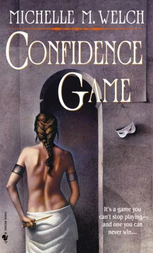 Confidence Game (Five Countries #1) by Michelle M. Welch