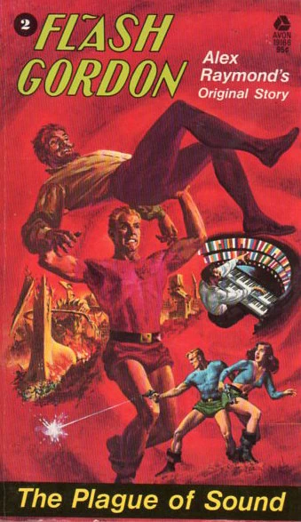 The Plague of Sound (Flash Gordon #2) by Alex Raymond, Con Steffanson