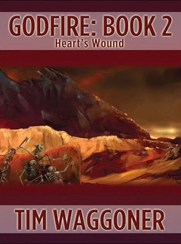 Heart's Wound (Godfire #2) by Tim Waggoner