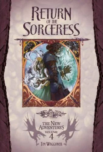 Return of the Sorceress (Dragonlance: The New Adventures #4) by Tim Waggoner