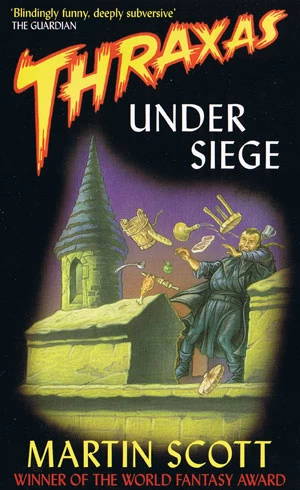 Thraxas Under Siege (Thraxas #8) by Martin Scott