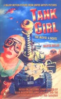 Tank Girl: The Movie by Martin Millar