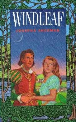 Windleaf by Josepha Sherman