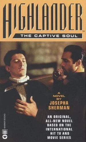 The Captive Soul (Highlander (Henderson) #8) by Josepha Sherman