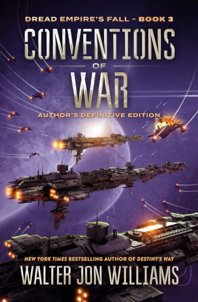 Conventions of War (Dread Empire's Fall #3) by Walter Jon Williams