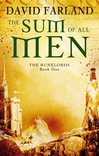 The Sum of All Men (The Runelords #1) by David Farland