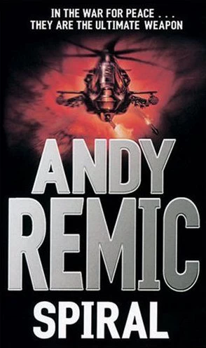 Spiral (SPIRAL Trilogy #1) by Andy Remic