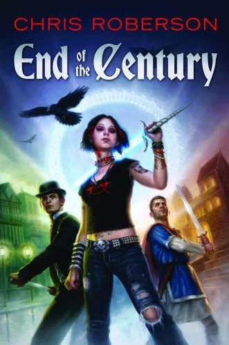 End of the Century (Bonaventure-Carmody Sequence) by Chris Roberson