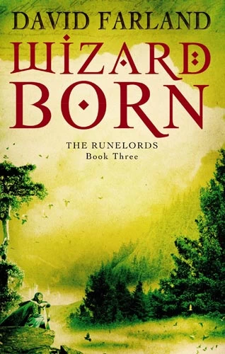 Wizardborn (The Runelords #3) by David Farland