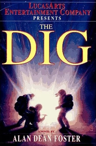 The Dig by Alan Dean Foster