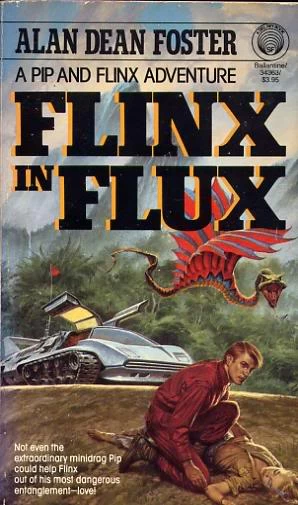 Flinx in Flux (Pip and Flinx) by Alan Dean Foster
