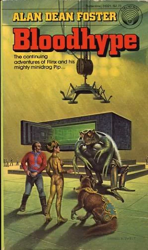Bloodhype (Pip and Flinx) by Alan Dean Foster