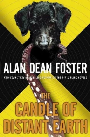 The Candle of Distant Earth (The Taken trilogy #3) by Alan Dean Foster