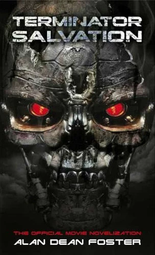 Terminator Salvation: The Official Movie Novelization