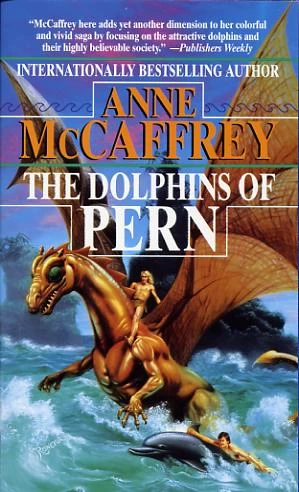 The Dolphins of Pern (Pern) by Anne McCaffrey