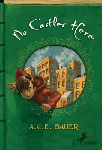 No Castles Here by A. C. E. Bauer