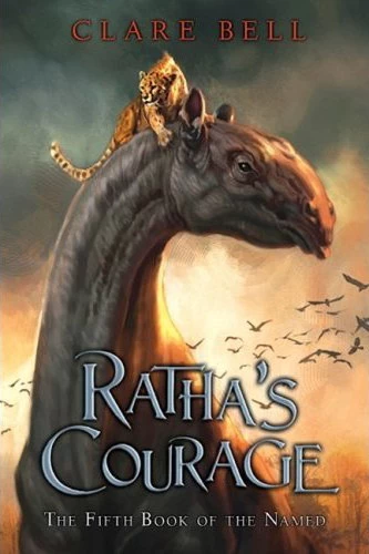Ratha's Courage (Ratha / The Named #5) by Clare Bell