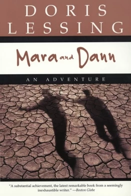 Mara and Dann: An Adventure by Doris Lessing