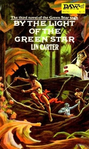 By the Light of the Green Star (Green Star #3) by Lin Carter
