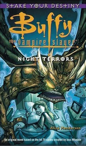 Night Terrors (Buffy the Vampire Slayer) by Alice Henderson