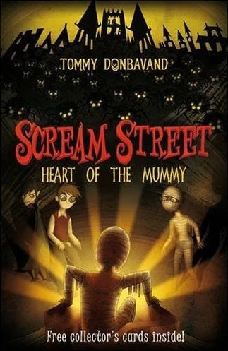 Heart of the Mummy (Scream Street #3) by Tommy Donbavand