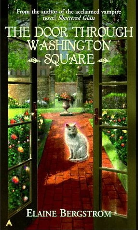 The Door Through Washington Square by Elaine Bergstrom