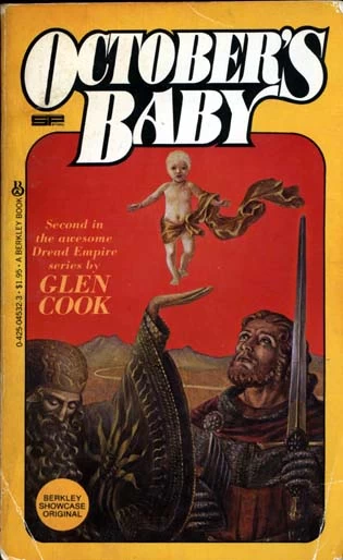 October's Baby (The Dread Empire (main sequence) #2) by Glen Cook