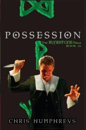 Possession (The Runestone Saga #3) by Chris Humphreys