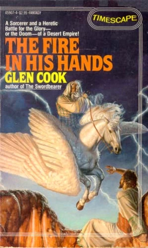The Fire in His Hands (The Dread Empire (prequels) #1) by Glen Cook
