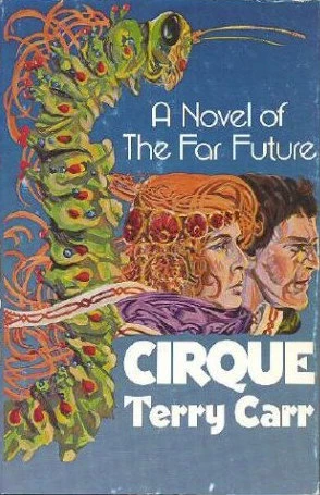 Cirque by Terry Carr