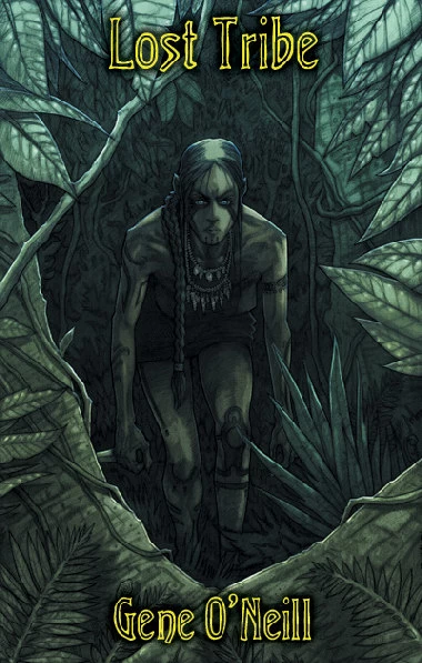 Lost Tribe by Gene O'Neill