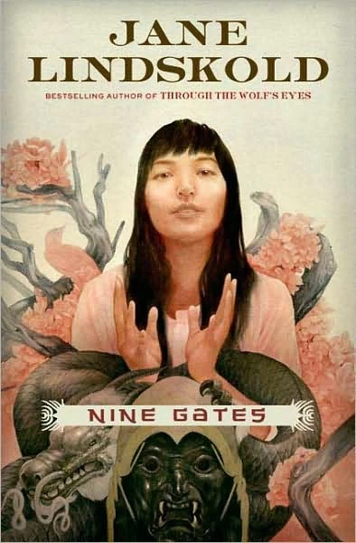 Nine Gates (Breaking the Wall #2) by Jane Lindskold