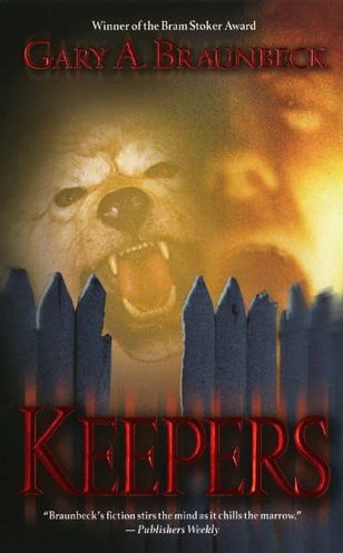 Keepers by Gary A. Braunbeck