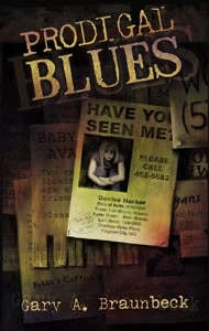 Prodigal Blues by Gary A. Braunbeck
