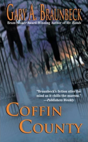 Coffin County by Gary A. Braunbeck