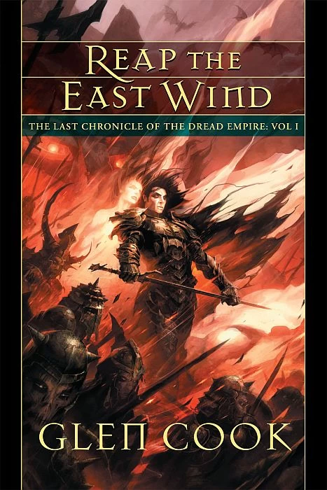Reap the East Wind (The Last Chronicle of the Dread Empire #1) by Glen Cook