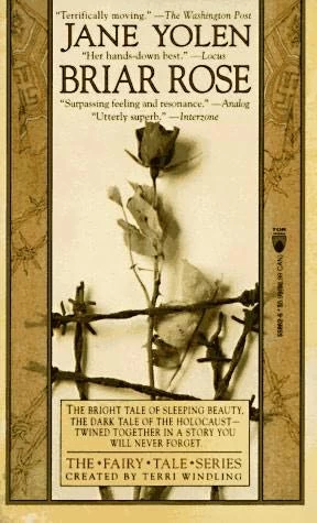 Briar Rose (The Fairy Tale Series) by Jane Yolen