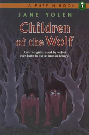 Children of the Wolf by Jane Yolen