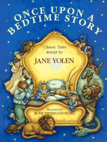 Once Upon a Bedtime Story by Jane Yolen
