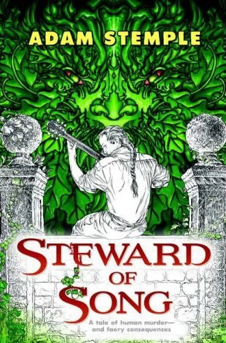 Steward of Song (Singer of Souls #2) by Adam Stemple