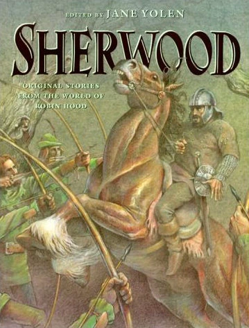 Sherwood by Jane Yolen