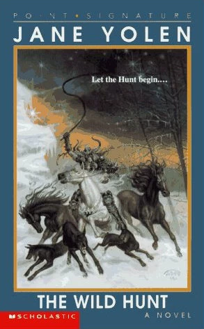 The Wild Hunt by Jane Yolen