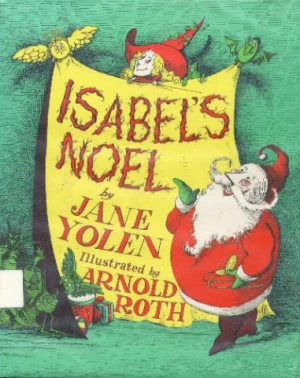 Isabel's Noel (Isabel the Witch) by Jane Yolen